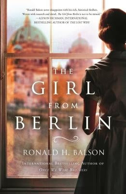 The Girl from Berlin by Balson, Ronald H.
