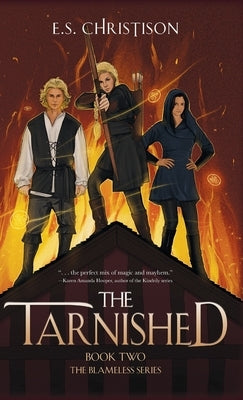 The Tarnished by Christison, E. S.