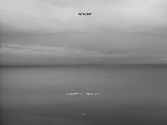 Donovan Wylie & Chris Klatell: Lighthouse by Wylie, Donovan