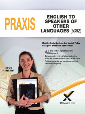 2017 Praxis English to Speakers of Other Languages (Esol) (5362) by Wynne, Sharon A.