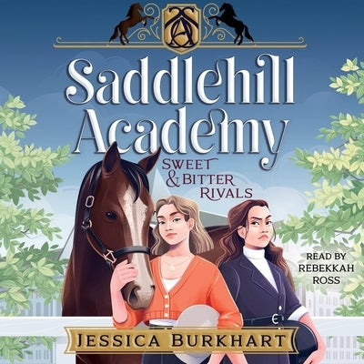 Sweet & Bitter Rivals by Burkhart, Jessica