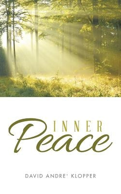 Inner Peace by Klopper, David Andre