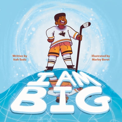 I Am Big! by Sadu, Itah