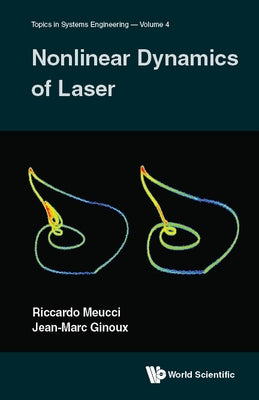 Nonlinear Dynamics of Lasers by Arecchi, F. Tito
