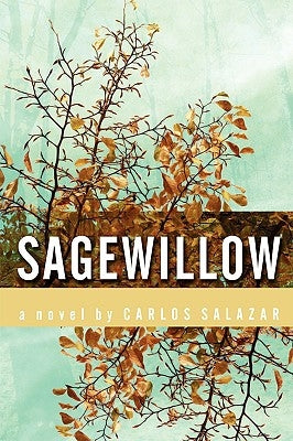 Sagewillow by Salazar, Carlos