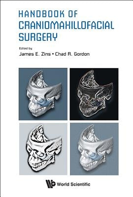 Handbook of Craniomaxillofacial Surgery by Zins, James E.