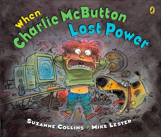 When Charlie McButton Lost Power by Collins, Suzanne