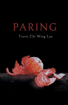 Paring by Lau, Travis Chi Wing