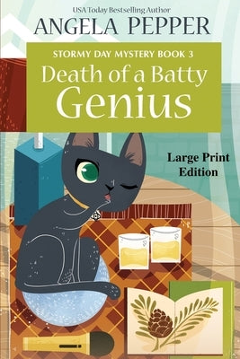 Death of a Batty Genius - Large Print by Pepper, Angela
