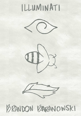 Illuminati by Baranowski, Brandon
