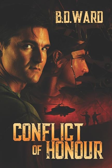 Conflict of Honour by Ward, B. D.