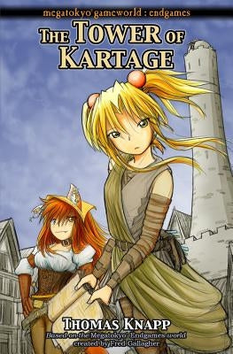 The Tower of Kartage by Gallagher, Fred
