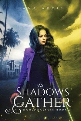 As Shadows Gather by Ardis, Dana