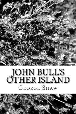 John Bull's Other Island by Shaw, George Bernard