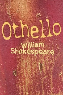 Othello by Shakespeare, William