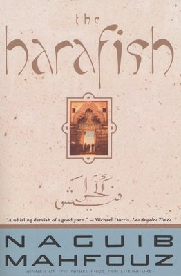 The Harafish by Mahfouz, Naguib