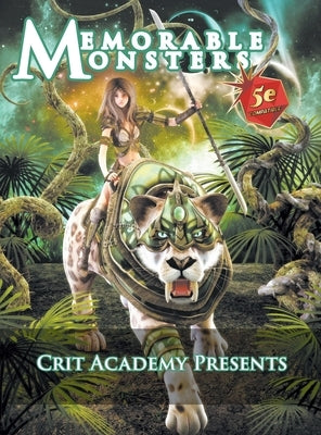 Memorable Monsters: A 5th Edition Manual of Monsters and NPCs by Handlin, Justin