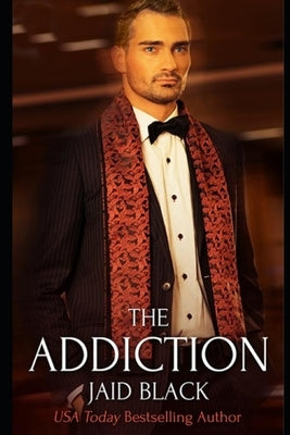 The Addiction by Black, Jaid