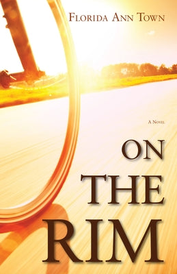 On the Rim by Town, Florida Ann