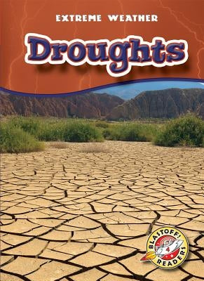 Droughts by Wendorff, Anne