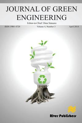 Journal of GreeN ENGINEERING Volume 4, No. 3 by Simunic, Dina