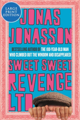 Sweet Sweet Revenge Ltd by Jonasson, Jonas