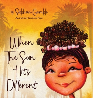 When the Sun Hits Different by Gamble, Siobhán