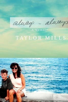 Always-Always by Mills, Taylor