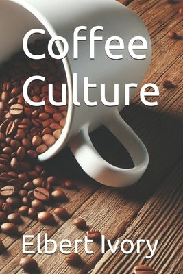 Coffee Culture by Ivory, Legion