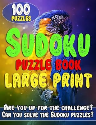 Sudoku Puzzle Books Large Print: Sudoku Large Print Puzzle Books for Adults & Seniors - Very Easy, Easy, Moderate & Difficult by Creations, Superior Sudoku