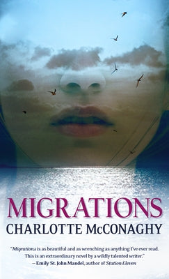 Migrations by McConaghy, Charlotte