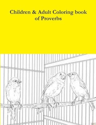 Children & Adult Coloring book of Proverbs by Young, Yvonne