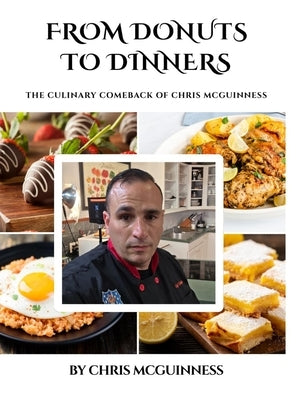 From Donuts to dinners by McGuinness, Chris