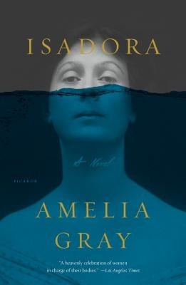 Isadora by Gray, Amelia