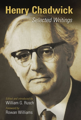 Henry Chadwick: Selected Writings by Chadwick, Henry