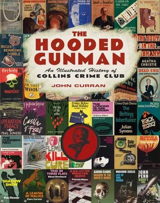 The Hooded Gunman by Curran, John
