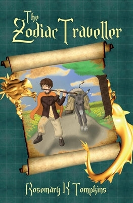 The Zodiac Traveller by Tompkins, Rosemary K.