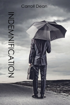 Indemnification by Dean, Carroll