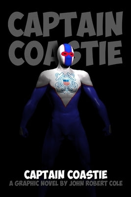 Captain Coastie by Cole, John