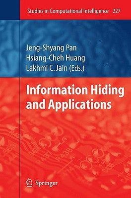 Information Hiding and Applications by Huang, Hsiang-Cheh