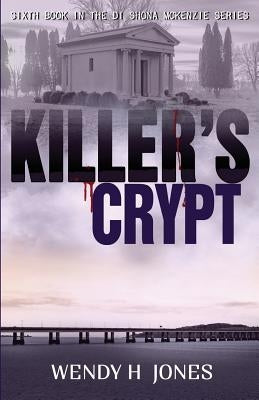 Killer's Crypt by Wendy, Jones H.