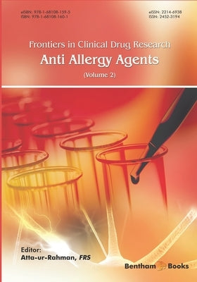 Frontiers in Clinical Drug Research - Anti-Allergy Agents: Volume 2 by Ur-Rahman, Atta