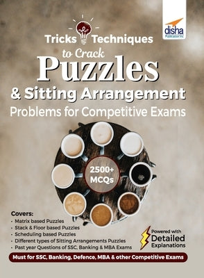 Tips & Techniques to Crack Puzzles & Sitting Arrangement Problems for Competitive Exams by Disha Experts