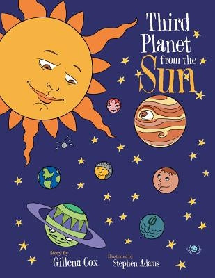 Third Planet from the Sun by Cox, Gillena