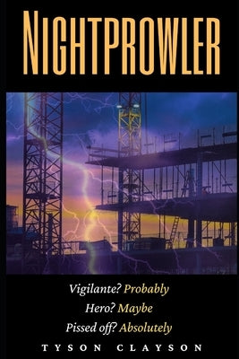 Nightprowler by Clayson, Tyson