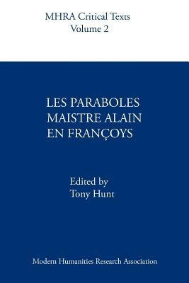 Les Paraboles Maistre Alain En Franoys by Hunt, A.