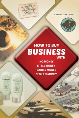 How to Buy Business by Hathi, K. J.