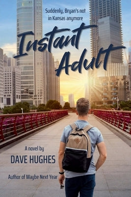 Instant Adult by Hughes, Dave