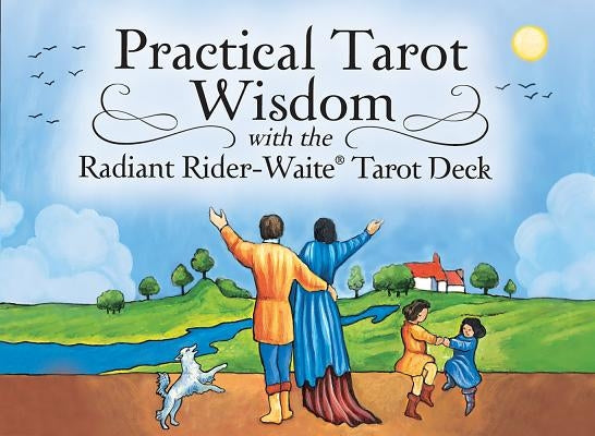 Practical Tarot Wisdom by Lynch, Arwen