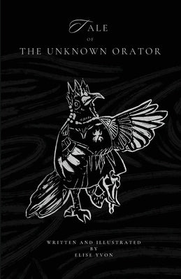 Tale of The Unknown Orator by Yvon, Elise